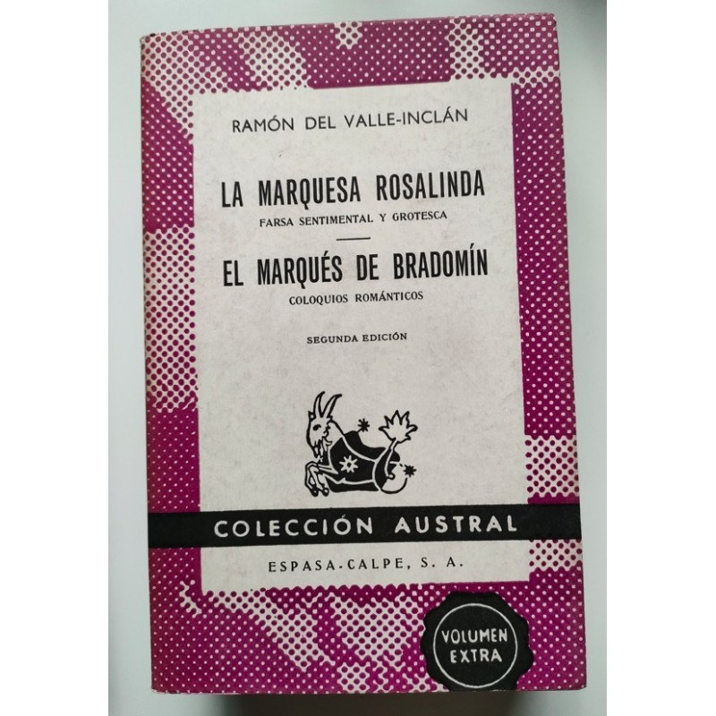 La marquesa Rosalinda  El marqués de Bradomín