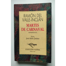 Martes de carnaval. Esperpentos