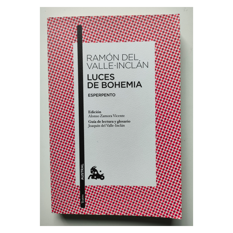 Luces de Bohemia. Esperpento