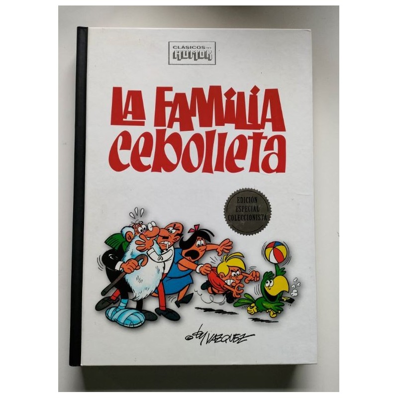 La familia Cebolleta. Edición especial coleccionista