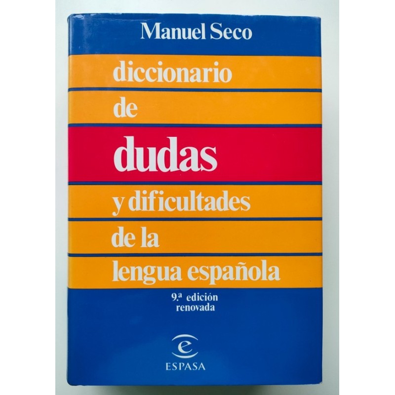 Diccionario de dudas y dificultades de la lengua española