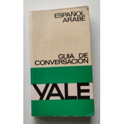 Guía Yale de conversación español-árabe