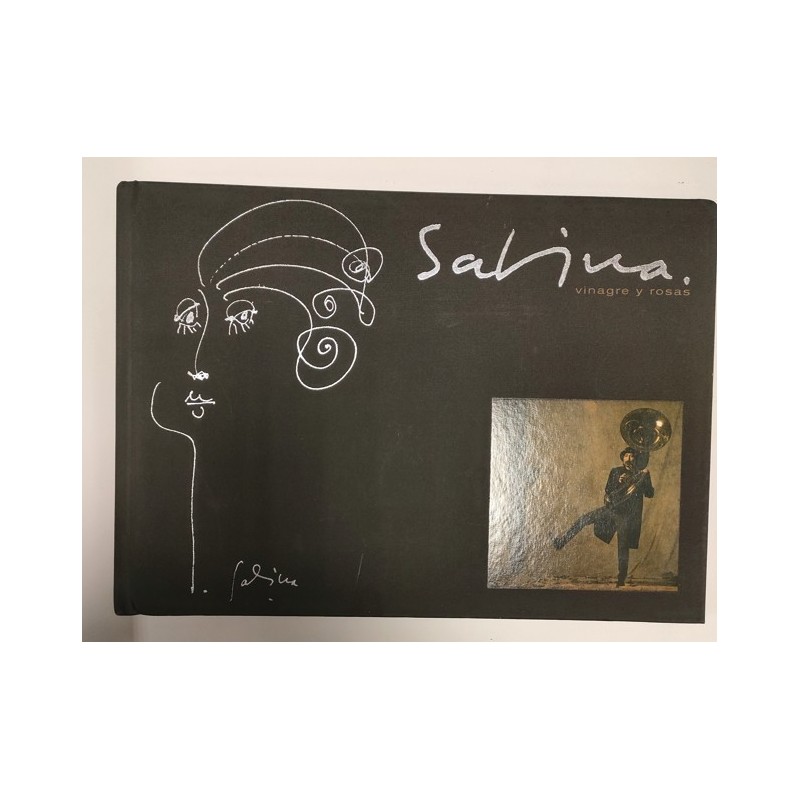 Sabina. Vinagre y rosas