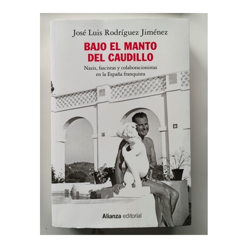 Bajo el manto del caudillo