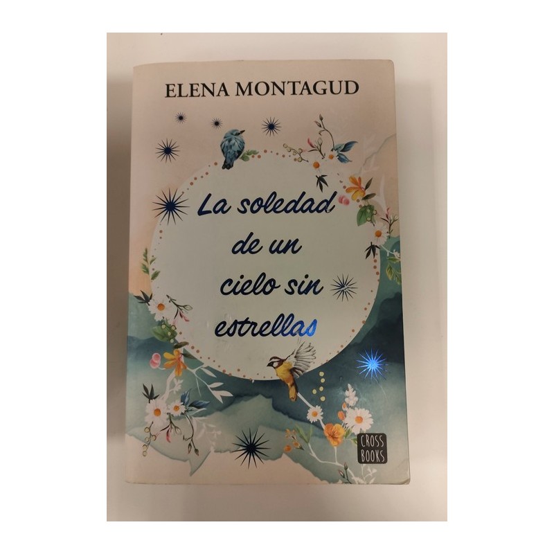 La soledad de un cielo sin estrellas