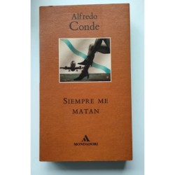 Siempre me matan