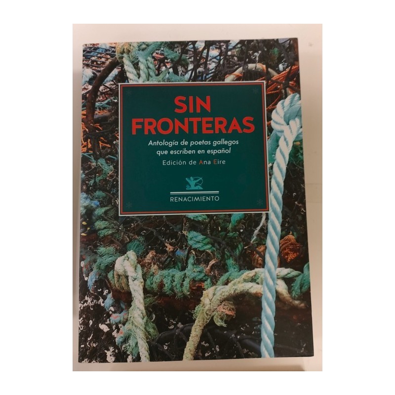 Sin fronteras. Antología de poestas gallegos que escriben en español