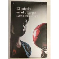 El miedo en el cuerpo