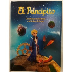 El principito. Los planetas del tiempo y del pájaro del fuego