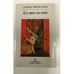 Lo raro es vivir