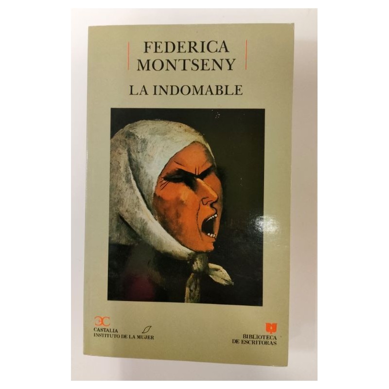 La Indomable