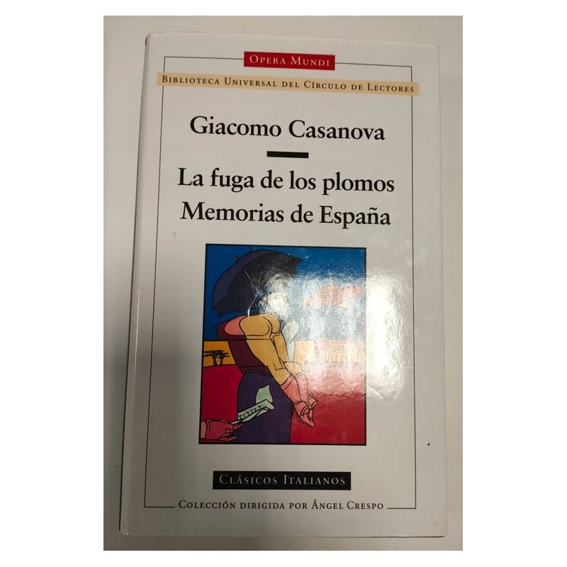 La fuga de los plomos - Memorias de España