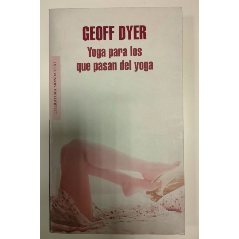 Yoga para los que pasan del yoga
