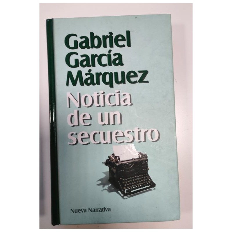 Noticia de un secuestro