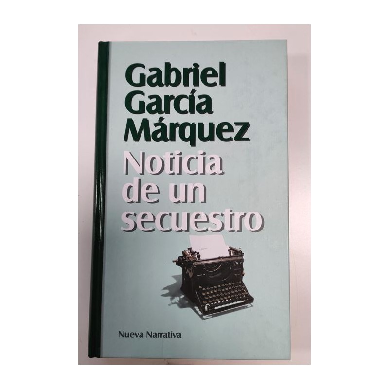 Noticia de un secuestro