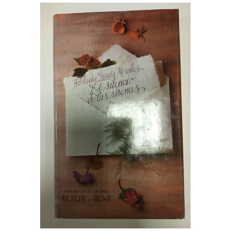 El silencio de las sirenas - El sur - Bene