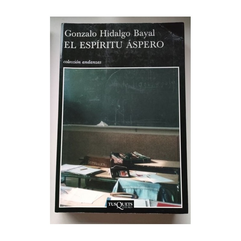 El espíritu áspero