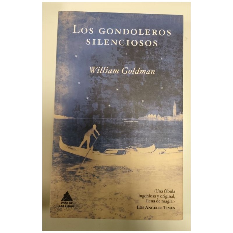 Los gondoleros silenciosos