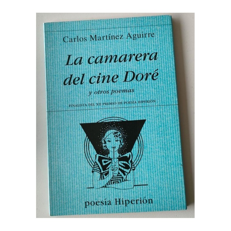 La camarera del cine Doré y otro poemas