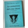 La camarera del cine Doré y otro poemas