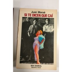 Si te dicen que caí