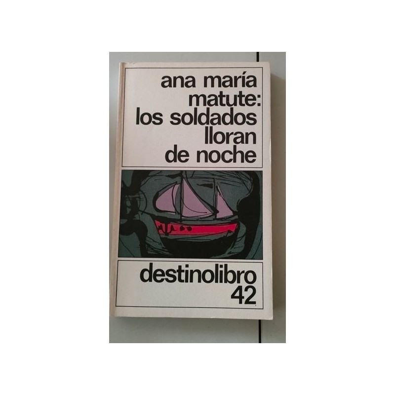 Los soldados lloran de noche