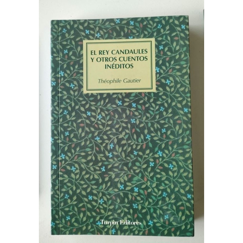 El rey Candaules y otros cuentos inéditos