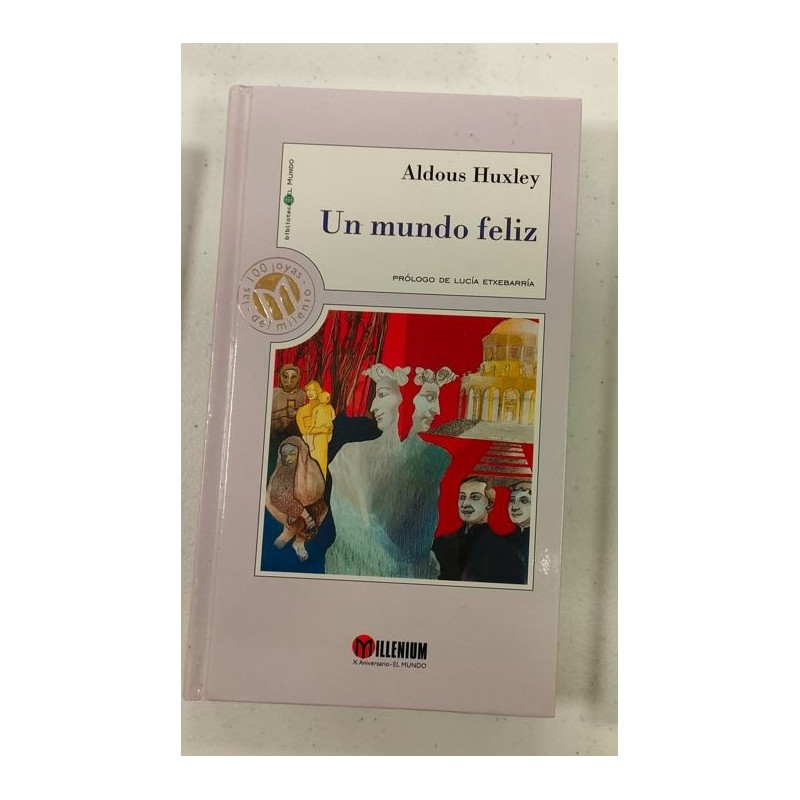 Un mundo feliz
